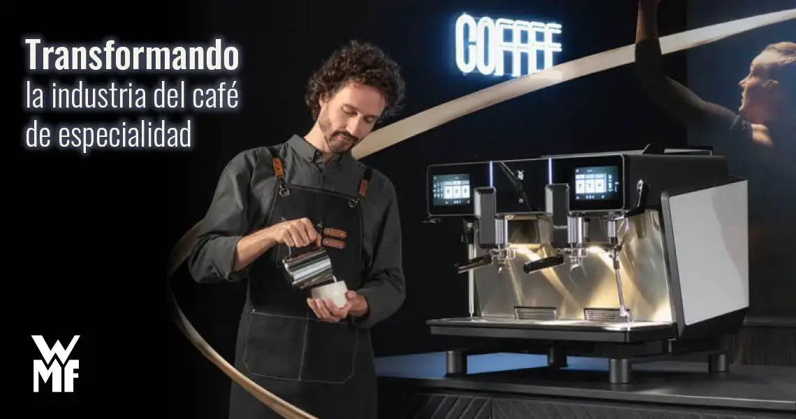 WMF Transformando la Industria del Café de Especialidad con la WMF Espresso Next